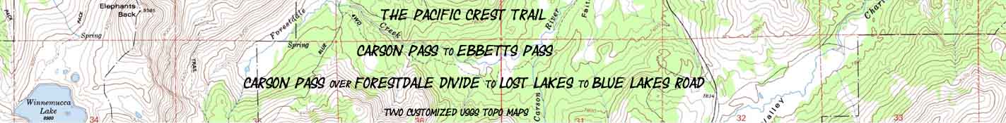 Banner: Lake Tahoe to Mount Whitney Maps: The Pacific Crest Trail between Carson Pass and Forestdale Divide