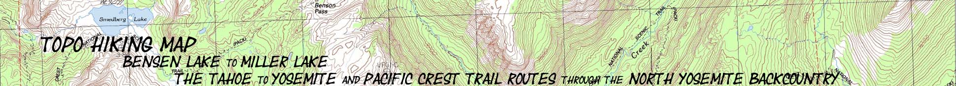 Topo hiking maps of the Pacific Crest and Tahoe to Yosemite Trails through North Yosemite.