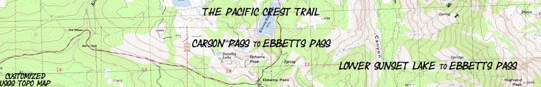 Banner: Backpacking from Lake Tahoe to Mount Whitney, The Pacific Crest Trail from Upper Sunset Lake to Ebbetts Pass