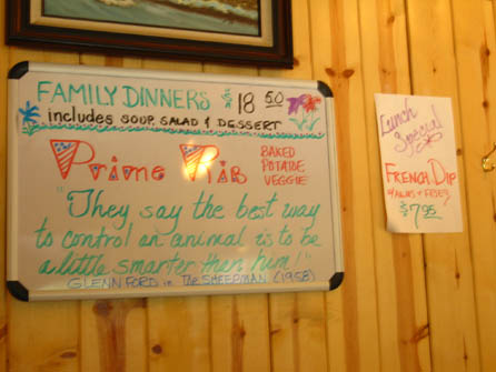 The Dinner Special is posted in the Dining Room every day at Kennedy Meadows Pack Station