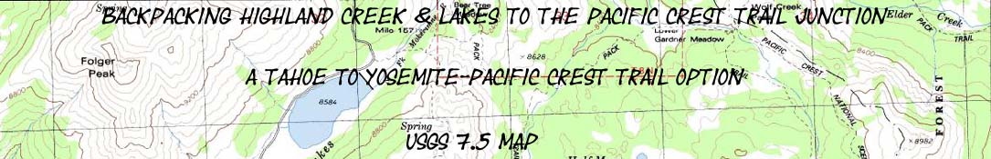 Tahoe to Yosemite Trail Option through Highland Lakes