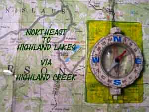 Compass and Map guides us up Highland Creek.