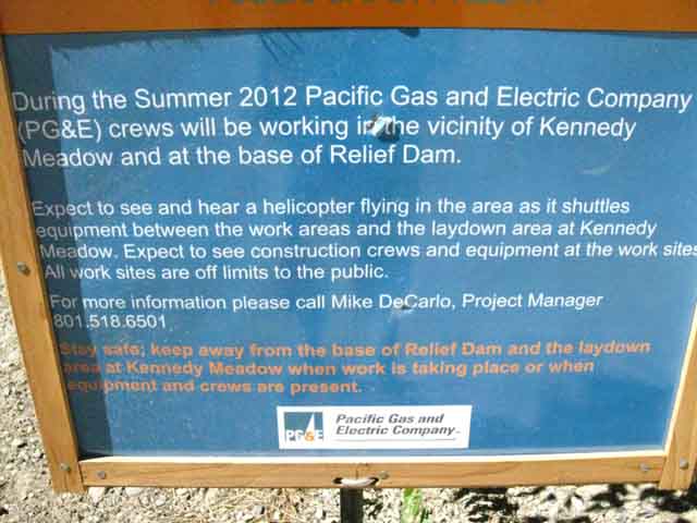 PG & E sign at Kennedy Meadow about Relief Reservoir, 2012.