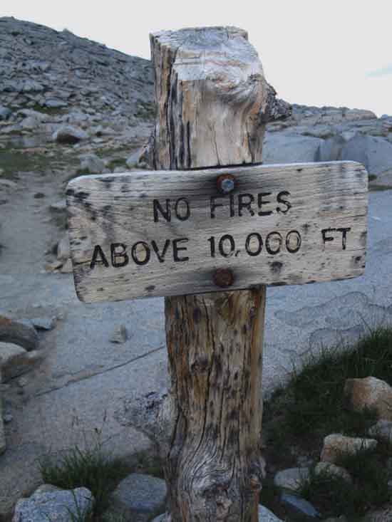 No fires at donohue Pass sign in the pass.