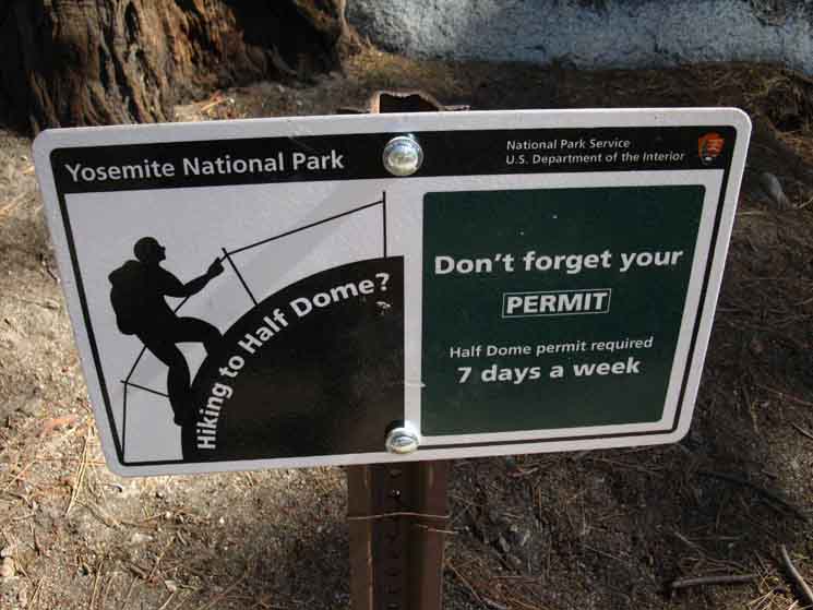 Yosemite National Park Half Dome Permit Sign.