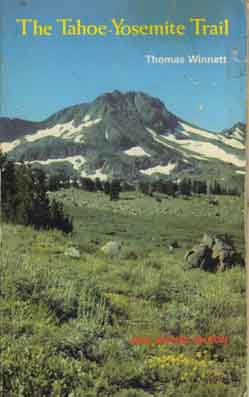 Cover of the Original Tahoe to Yosemite Trail Guide.